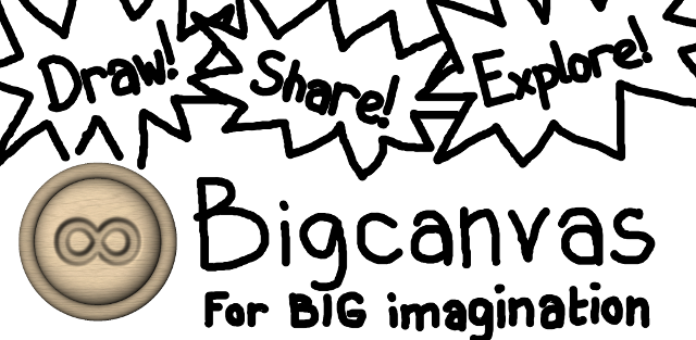 Bigcanvas: For BIG imagination